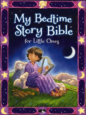 cover image of My Bedtime Story Bible for Little Ones